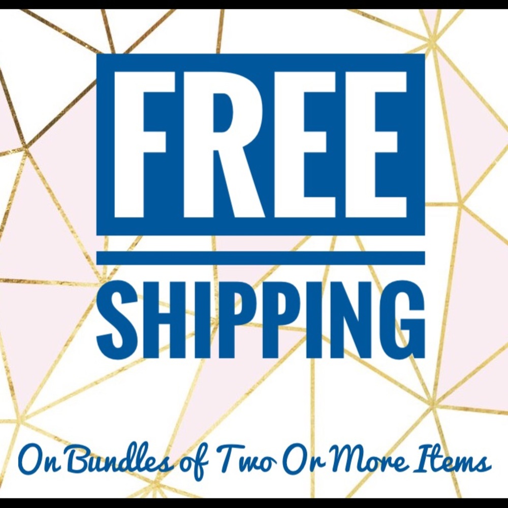 Free Shipping On Bundles of Two Or More Items